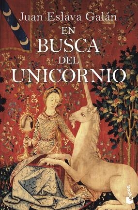 EN BUSCA DEL UNICORNIO | 9788408246596 | ESLAVA GALÁN, JUAN | Llibreria Drac - Librería de Olot | Comprar libros en catalán y castellano online