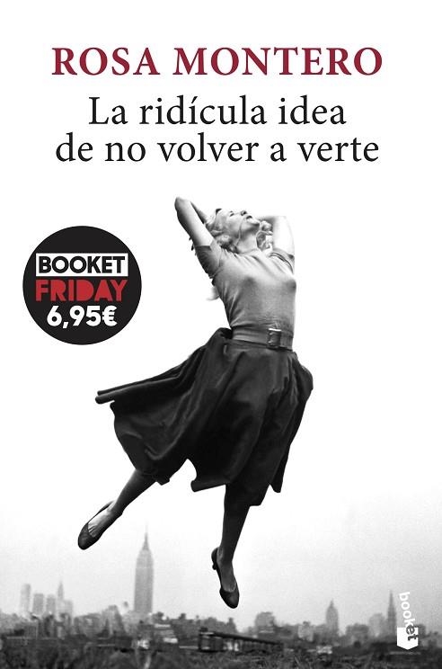 RIDÍCULA IDEA DE NO VOLVER A VERTE, LA | 9788432239281 | MONTERO, ROSA | Llibreria Drac - Llibreria d'Olot | Comprar llibres en català i castellà online