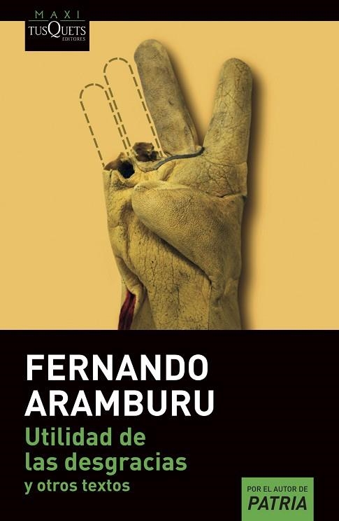 UTILIDAD DE LAS DESGRACIAS | 9788411070119 | ARAMBURU, FERNANDO | Llibreria Drac - Llibreria d'Olot | Comprar llibres en català i castellà online