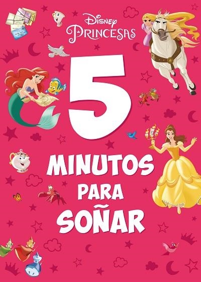 PRINCESAS. 5 MINUTOS PARA SOÑAR | 9788499519913 | DISNEY | Llibreria Drac - Llibreria d'Olot | Comprar llibres en català i castellà online