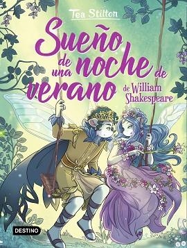 SUEÑO DE UNA NOCHE DE VERANO (TEA STILTON. LOS LIBROS DEL CORAZON 4) | 9788408244356 | STILTON, TEA | Llibreria Drac - Llibreria d'Olot | Comprar llibres en català i castellà online