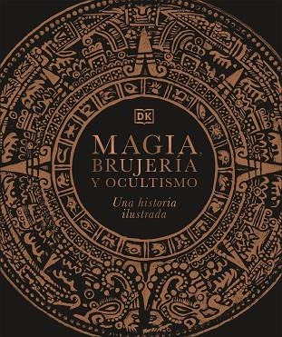 MAGIA, BRUJERÍA Y OCULTISMO | 9780241537886 | DK | Llibreria Drac - Llibreria d'Olot | Comprar llibres en català i castellà online