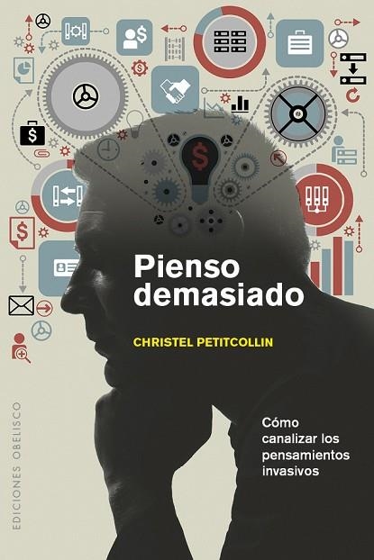 PIENSO DEMASIADO | 9788491111665 | PETITCOLLIN, CHRISTEL | Llibreria Drac - Llibreria d'Olot | Comprar llibres en català i castellà online