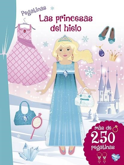 PRINCESAS DEL HIELO, LAS (PEGATINAS) | 9788491454755 | AA.DD. | Llibreria Drac - Llibreria d'Olot | Comprar llibres en català i castellà online