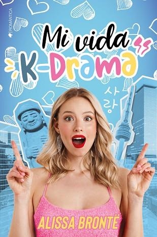 MI VIDA, K-DRAMA | 9788418539664 | BRONTË, ALISSA | Llibreria Drac - Llibreria d'Olot | Comprar llibres en català i castellà online