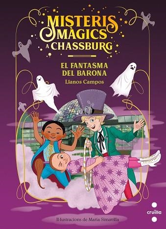 FANTASMA DEL BARONA, EL (MISTERIS MÀGICS A CHASSBURG) | 9788466150118 | CAMPOS MARTÍNEZ, LLANOS | Llibreria Drac - Llibreria d'Olot | Comprar llibres en català i castellà online