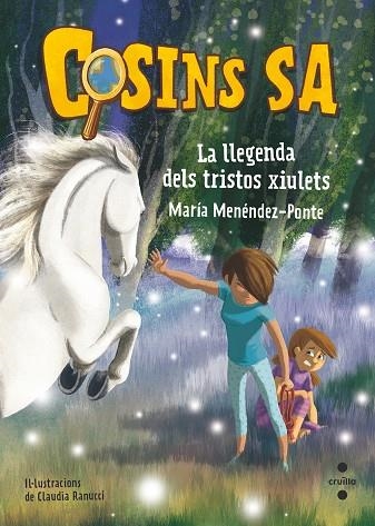 LLEGENDA DELS TRISTOS XIULETS, LS (COSINS SA 7) | 9788466150071 | MENÉNDEZ-PONTE, MARÍA | Llibreria Drac - Librería de Olot | Comprar libros en catalán y castellano online