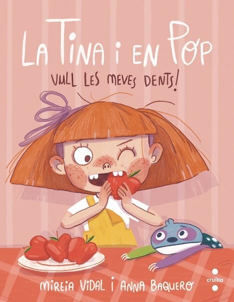 VULL LES MEVES DENTS! | 9788466150101 | VIDAL SAENZ, MIREIA | Llibreria Drac - Llibreria d'Olot | Comprar llibres en català i castellà online