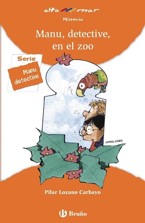 MANU, DETECTIVE, EN EL ZOO | 9788421678602 | LOZANO CARBAYO, PILAR | Llibreria Drac - Llibreria d'Olot | Comprar llibres en català i castellà online