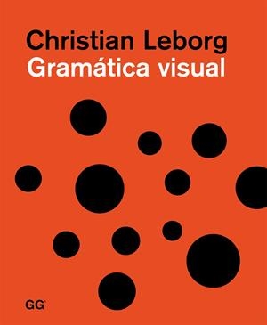 GRAMATICA VISUAL | 9788425226458 | LEBORG, CHRISTIAN | Llibreria Drac - Llibreria d'Olot | Comprar llibres en català i castellà online