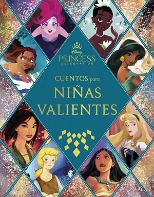 PRINCESAS. CUENTOS PARA NIÑAS VALIENTES | 9788418335914 | DISNEY | Llibreria Drac - Llibreria d'Olot | Comprar llibres en català i castellà online