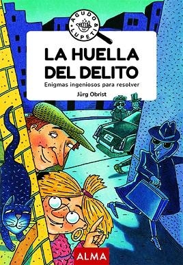 HUELLA DEL DELITO, LA | 9788418395710 | OBRIST, JÜRG | Llibreria Drac - Llibreria d'Olot | Comprar llibres en català i castellà online