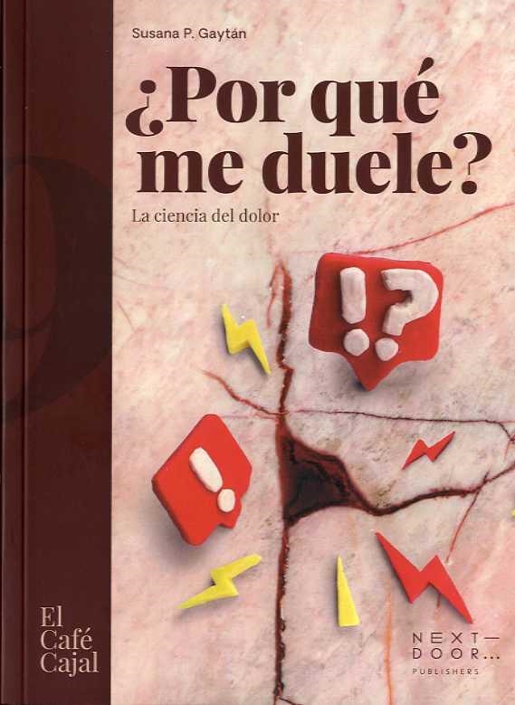 POR QUÉ ME DUELE? | 9788412355536 | GAYTÁN, SUSANA PILAR | Llibreria Drac - Llibreria d'Olot | Comprar llibres en català i castellà online