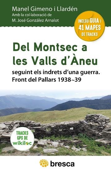 DEL MONTSEC A LES VALLS D'ÀNEU | 9788418464553 | GIMENO, MANEL; GONZÁLEZ, M. JOSÉ | Llibreria Drac - Llibreria d'Olot | Comprar llibres en català i castellà online