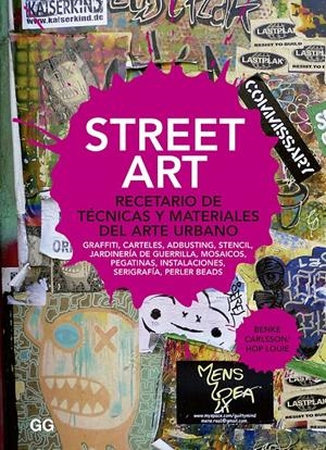 STREET ART | 9788425226212 | CARLSSON, BENKE;LOUIE, HOP | Llibreria Drac - Llibreria d'Olot | Comprar llibres en català i castellà online