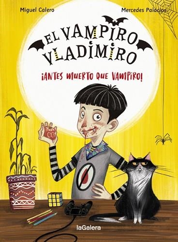 ANTES MUERTO QUE VAMPIRO! (EL VAMPIRO VLADIMIRO 1) | 9788424670849 | CALERO, MIGUEL; PALACIOS, MERCEDES | Llibreria Drac - Llibreria d'Olot | Comprar llibres en català i castellà online