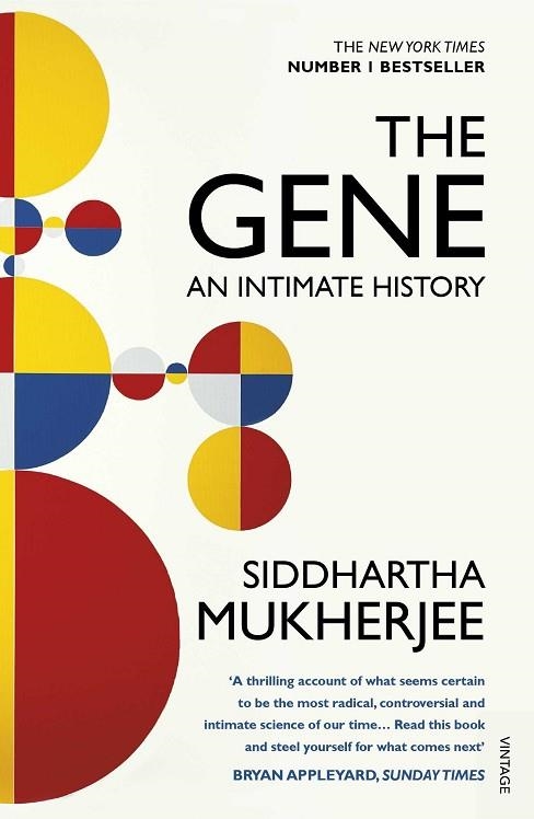 THE GENE | 9780099584575 | MUKHERJEE, SIDDHARTHA | Llibreria Drac - Llibreria d'Olot | Comprar llibres en català i castellà online