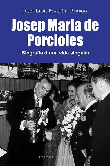 JOSEP MARIA PORCIOLES. BIOGRAFIA D'UNA VIDA SINGULAR | 9788418434808 | MARTÍN, JOSEP LLUÍS | Llibreria Drac - Llibreria d'Olot | Comprar llibres en català i castellà online