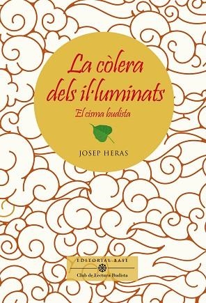 CÒLERA DELS IL·LUMINATS. EL CISMA BUDISTA | 9788417759834 | HERAS, JOSEP | Llibreria Drac - Llibreria d'Olot | Comprar llibres en català i castellà online