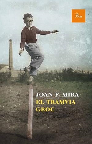 TRAMVIA GROC, EL | 9788475884219 | MIRA, JOAN FRANCESC | Llibreria Drac - Llibreria d'Olot | Comprar llibres en català i castellà online