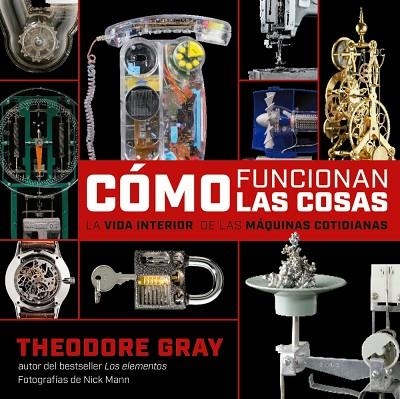 CÓMO FUNCIONAN LAS COSAS? | 9788418473623 | GRAY, THEODORE  | Llibreria Drac - Llibreria d'Olot | Comprar llibres en català i castellà online