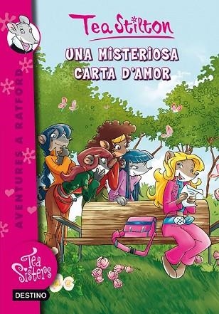 MISTERIOSA CARTA D'AMOR, UNA ( TEA SISTERS 9 ) | 9788415790952 | STILTON, TEA | Llibreria Drac - Llibreria d'Olot | Comprar llibres en català i castellà online