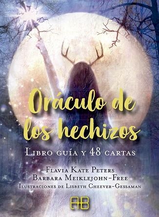 ORÁCULO DE LOS HECHIZOS (LIBRO Y CARTAS) | 9788417851286 | PETERS, FLAVIA KATE; MEIKLEJOHN-FREE, BARBARA | Llibreria Drac - Llibreria d'Olot | Comprar llibres en català i castellà online