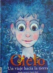 CIELO Y TIERRA | 9788412098464 | HERRERO, MARDIA; MARIN, FRANCIS | Llibreria Drac - Llibreria d'Olot | Comprar llibres en català i castellà online