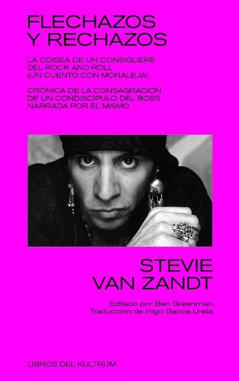 FLECHAZOS Y RECHAZOS | 9788418404115 | VAN ZANDT, STEVIE | Llibreria Drac - Llibreria d'Olot | Comprar llibres en català i castellà online