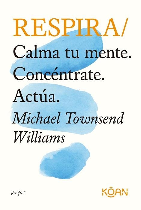 RESPIRA | 9788418223341 | TOWNSEND, MICHAEL | Llibreria Drac - Llibreria d'Olot | Comprar llibres en català i castellà online