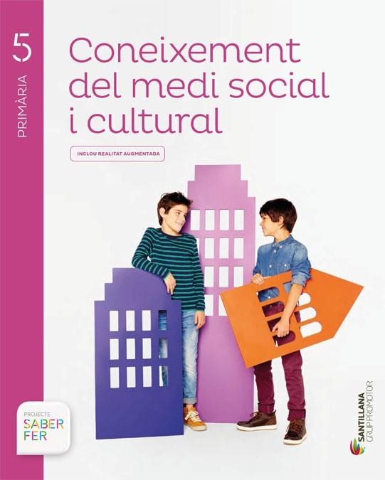 CONEIXEMENT DEL MEDI SOCIAL I CULTURAL 5 PRIMARIA SABER FER | 9788491306221 | Llibreria Drac - Llibreria d'Olot | Comprar llibres en català i castellà online