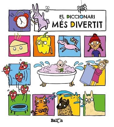 DICCIONARI MÉS DIVERTIT, EL | 9789403225012 | BALLON | Llibreria Drac - Llibreria d'Olot | Comprar llibres en català i castellà online