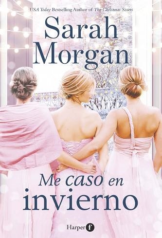 ME CASO EN INVIERNO | 9788418976025 | MORGAN, SARAH | Llibreria Drac - Llibreria d'Olot | Comprar llibres en català i castellà online