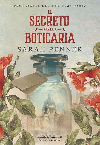 SECRETO DE LA BOTICARIA, EL | 9788491397021 | PENNER, SARAH | Llibreria Drac - Librería de Olot | Comprar libros en catalán y castellano online