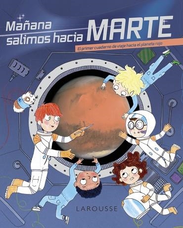 MAÑANA SALIMOS HACIA MARTE | 9788418473760 | ZÜRCHER, MURIEL | Llibreria Drac - Llibreria d'Olot | Comprar llibres en català i castellà online