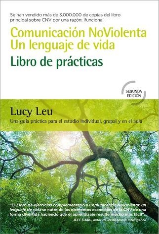 COMUNICACIÓN NOVIOLENTA. UN LENGUAJE DE VIDA. LIBRO DE PRÁCTICAS | 9788412027068 | LEU, LUCY | Llibreria Drac - Llibreria d'Olot | Comprar llibres en català i castellà online