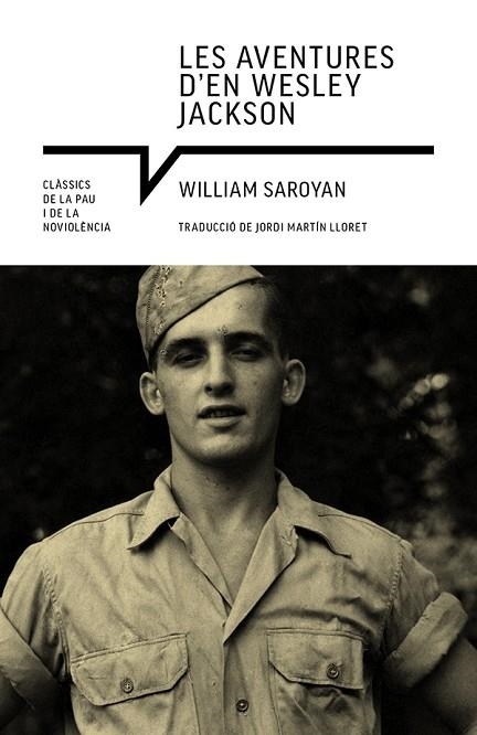 AVENTURES D'EN WESLEY JACKSON, LES | 9788418197871 | SAROYAN, WILLIAM | Llibreria Drac - Llibreria d'Olot | Comprar llibres en català i castellà online