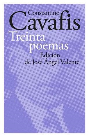 TREINTA POEMAS | 9788418807152 | CAVAFIS, CONSTANTINO | Llibreria Drac - Llibreria d'Olot | Comprar llibres en català i castellà online