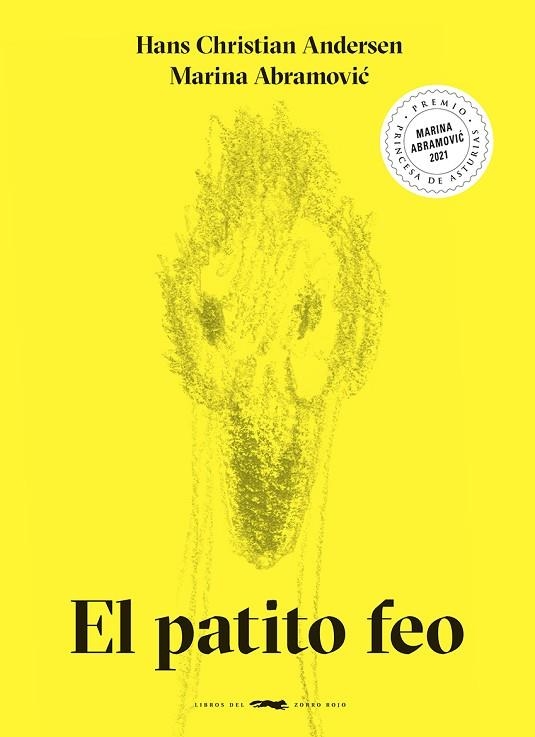 PATITO FEO, EL | 9788412340013 | ANDERSEN, HANS CHRISTIAN; ABRAMOVIC, MARINA | Llibreria Drac - Llibreria d'Olot | Comprar llibres en català i castellà online