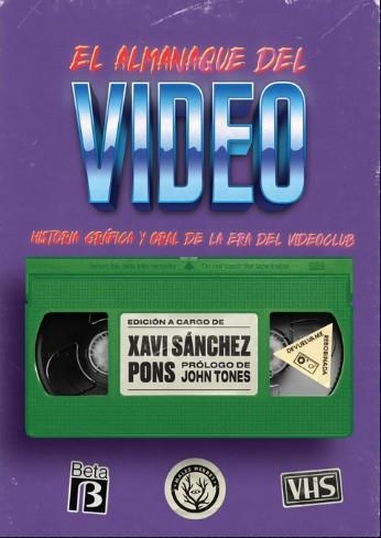 ALMANAQUE DEL VIDEO, EL | 9788412435207 | SÁNCHEZ PONS, XAVI | Llibreria Drac - Llibreria d'Olot | Comprar llibres en català i castellà online