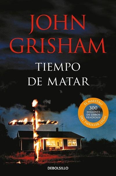 TIEMPO DE MATAR | 9788466360326 | GRISHAM, JOHN | Llibreria Drac - Librería de Olot | Comprar libros en catalán y castellano online