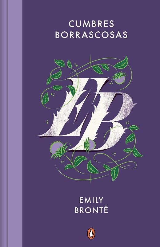 CUMBRES BORRASCOSAS | 9788491055280 | BRONTË, EMILY | Llibreria Drac - Librería de Olot | Comprar libros en catalán y castellano online