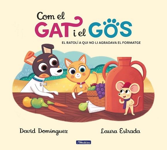 RATOLÍ A QUI NO LI AGRADAVA EL FORMATGE, EL (COM EL GAT I EL GOS 2) | 9788448858810 | DOMÍNGUEZ, DAVID; ESTRADA, LAURA | Llibreria Drac - Llibreria d'Olot | Comprar llibres en català i castellà online