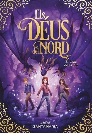 DRAC DE LA NIT, EL (ELS DÉUS DEL NORD 4) | 9788418054648 | SANTAMARÍA, JARA | Llibreria Drac - Llibreria d'Olot | Comprar llibres en català i castellà online