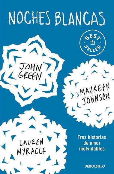 NOCHES BLANCAS | 9788466353700 | GREEN, JOHN; LANGE, ERIN; JOHNSON, MAUREEN | Llibreria Drac - Llibreria d'Olot | Comprar llibres en català i castellà online