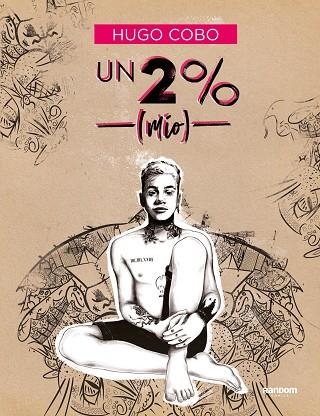 UN 2% (MÍO) | 9788418040184 | COBO COBOS, HUGO | Llibreria Drac - Llibreria d'Olot | Comprar llibres en català i castellà online