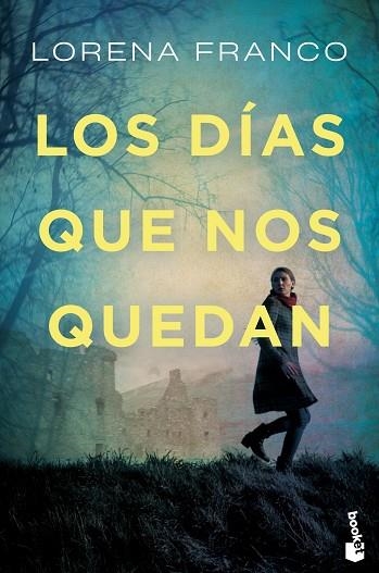 DÍAS QUE NOS QUEDAN, LOS | 9788408249559 | FRANCO, LORENA | Llibreria Drac - Llibreria d'Olot | Comprar llibres en català i castellà online