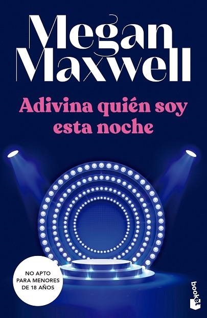 ADIVINA QUIÉN SOY ESTA NOCHE | 9788408249511 | MAXWELL, MEGAN | Llibreria Drac - Librería de Olot | Comprar libros en catalán y castellano online