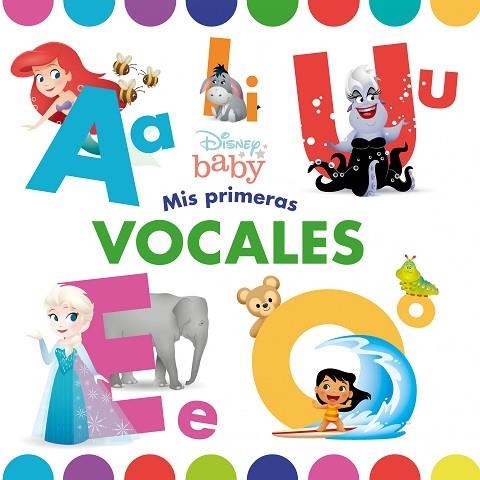 DISNEY BABY. MIS PRIMERAS VOCALES | 9788418335839 | DISNEY | Llibreria Drac - Llibreria d'Olot | Comprar llibres en català i castellà online