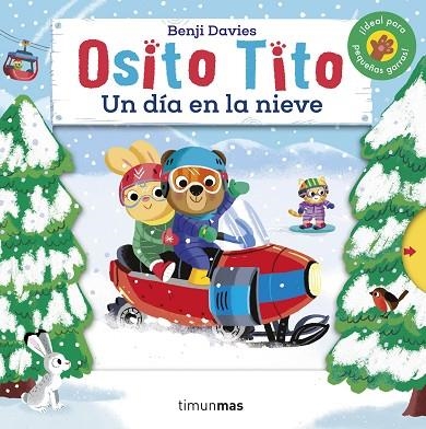 OSITO TITO. UN DÍA EN LA NIEVE | 9788408240648 | DAVIES, BENJI | Llibreria Drac - Librería de Olot | Comprar libros en catalán y castellano online